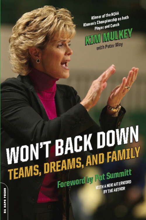 Book cover of Won't Back Down: Teams, Dreams, and Family