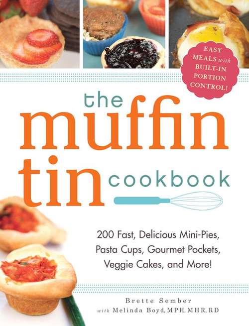Book cover of The Muffin Tin Cookbook