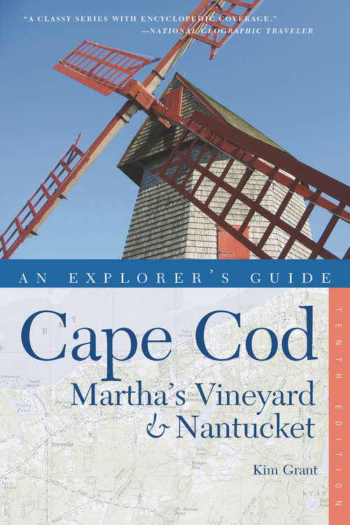 Book cover of Explorer's Guide Cape Cod, Martha's Vineyard & Nantucket (Tenth)  (Explorer's Complete)