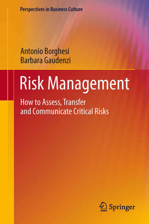 Book cover of Risk Management: How to Assess, Transfer and Communicate Critical Risks