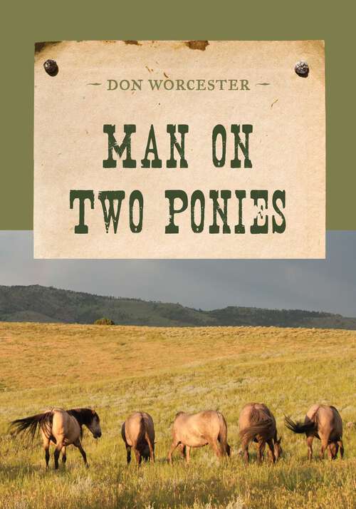 Book cover of Man on Two Ponies (An Evans Novel of the West)