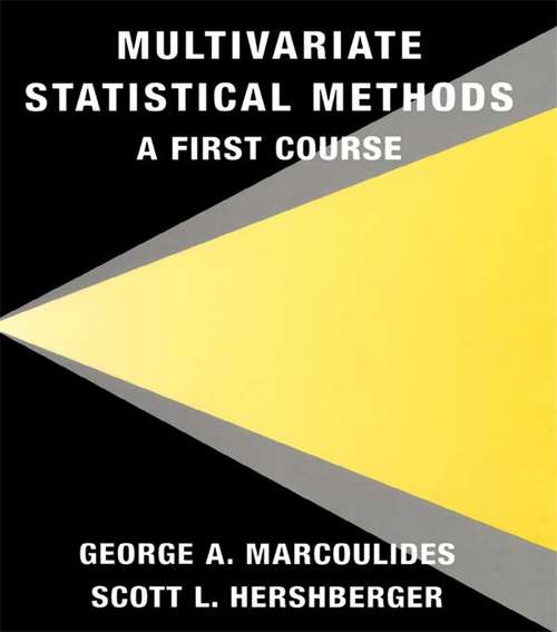 Multivariate Statistical Methods: A First Course