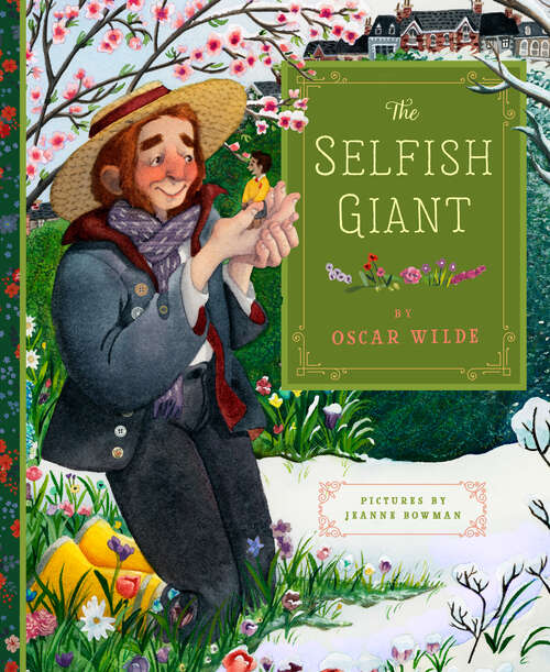 Book cover of The Selfish Giant (Alma Junior Classics Ser.)