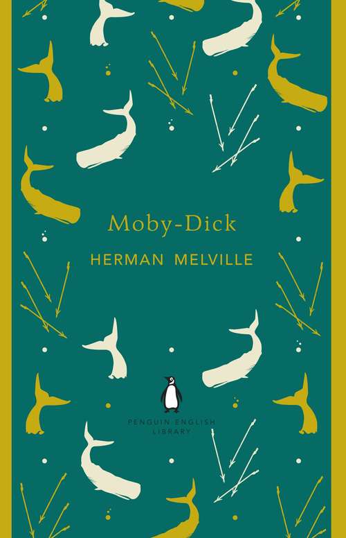 Book cover of Moby-Dick (The Penguin English Library)