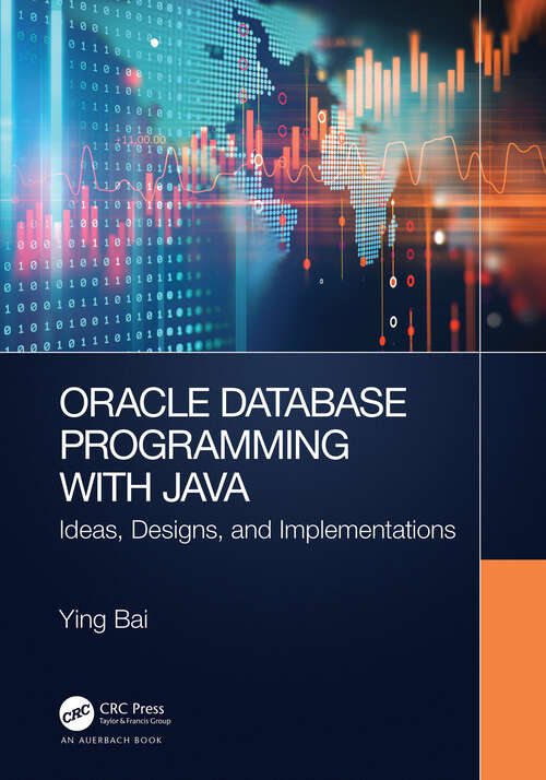 Book cover of Oracle Database Programming with Java: Ideas, Designs, and Implementations