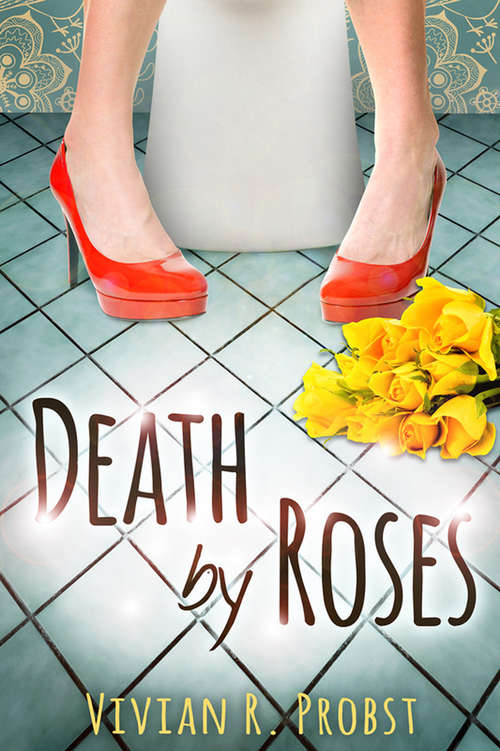 Book cover of Death by Roses