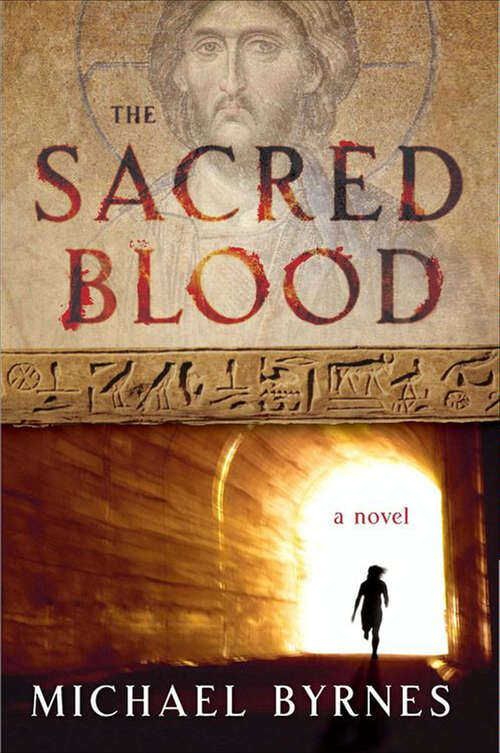Book cover of The Sacred Blood: The Thrilling Sequel To The Sacred Bones, For Fans Of Dan Brown
