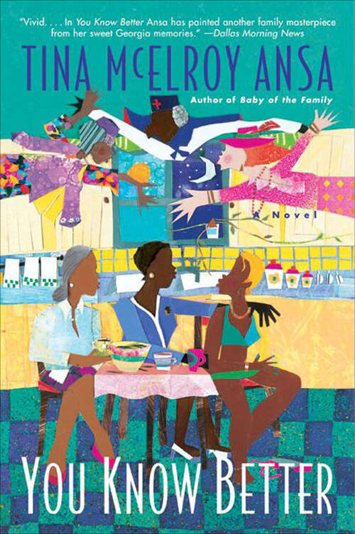 Book cover of You Know Better: A Novel