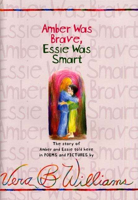 Book cover of Amber Was Brave, Essie Was Smart