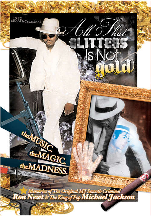 Book cover of All That Glitters Is Not Gold: The Music,The Magic, The Madness