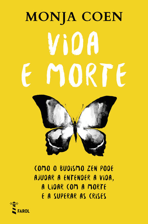 Book cover of Vida e Morte (Monja Coen)