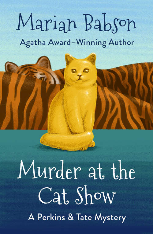 Book cover of Murder at the Cat Show (The Perkins & Tate Mysteries #2)