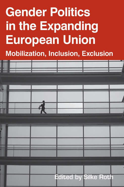 Book cover of Gender Politics In The Expanding European Union