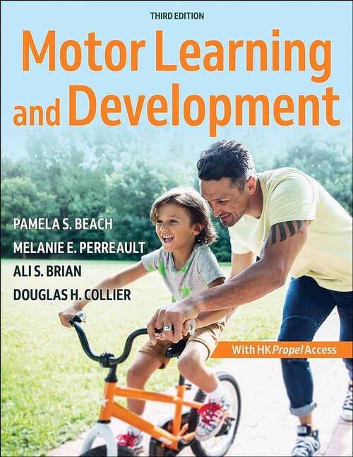 Book cover of Motor Learning and Development (Third Edition)