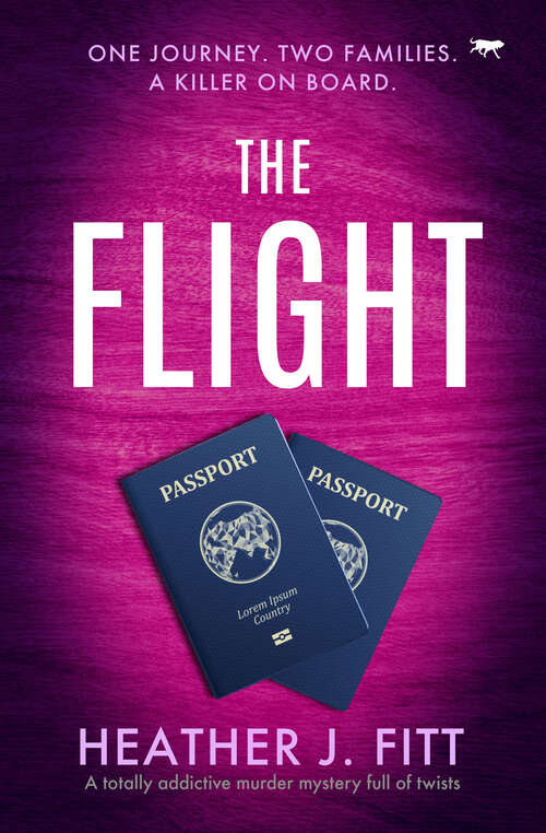 Book cover of The Flight: A totally addictive murder mystery full of twists