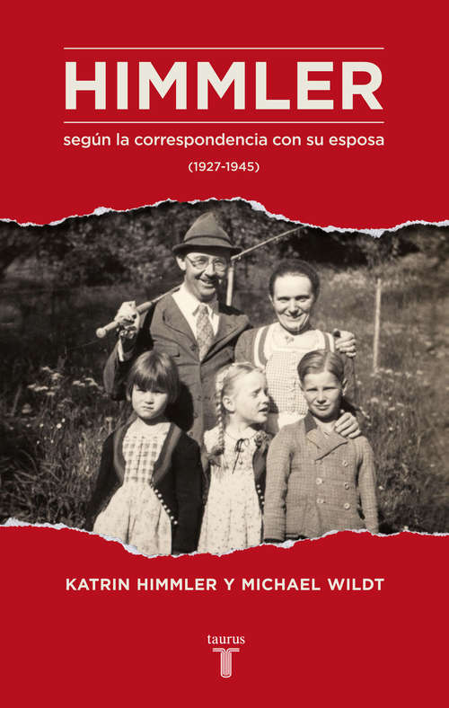 Book cover of Himmler según la correspondencia con su esposa (1927-1945)