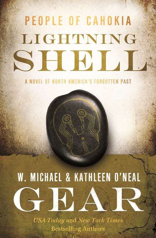 Lightning Shell: A People of Cahokia Novel (North America's Forgotten Past #27)