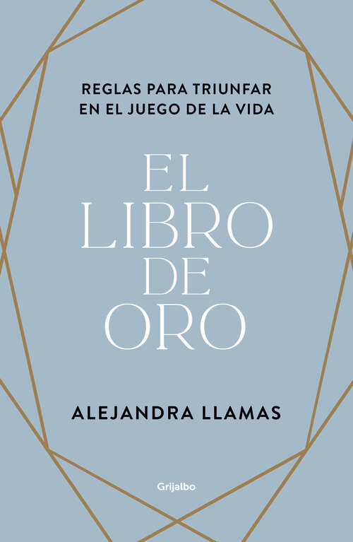 Book cover of El libro de oro: Reglas para triunfar en el juego de la vida