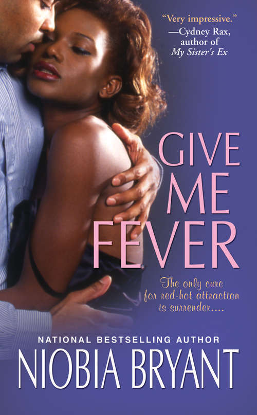Give Me Fever (Strong Family #3)