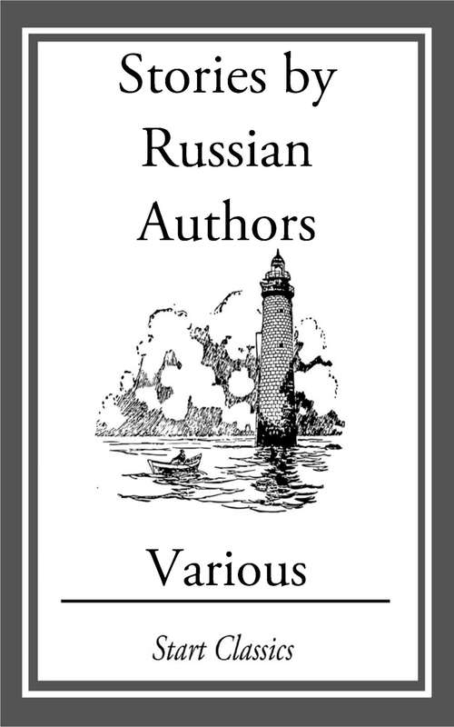 Stories by Russian Authors