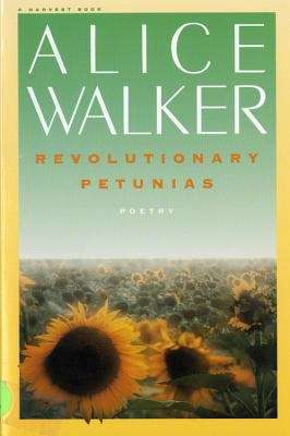 Book cover of Revolutionary Petunias and Other Poems