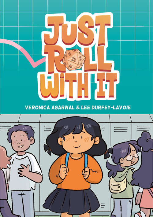 Book cover of Just Roll with It: (A Graphic Novel) (Just Roll with It #1)