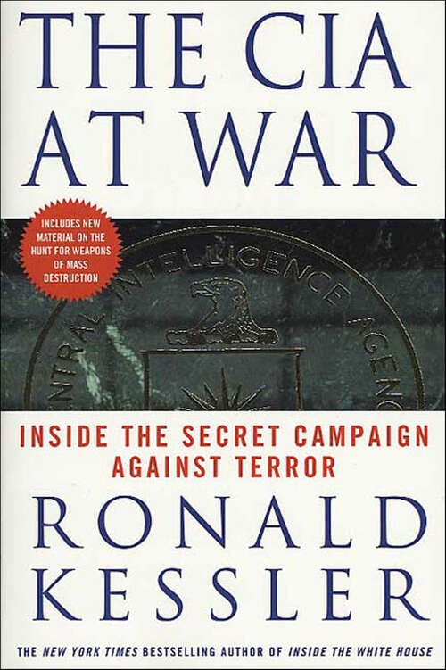 Book cover of The CIA at War: Inside the Secret Campaign Against Terror