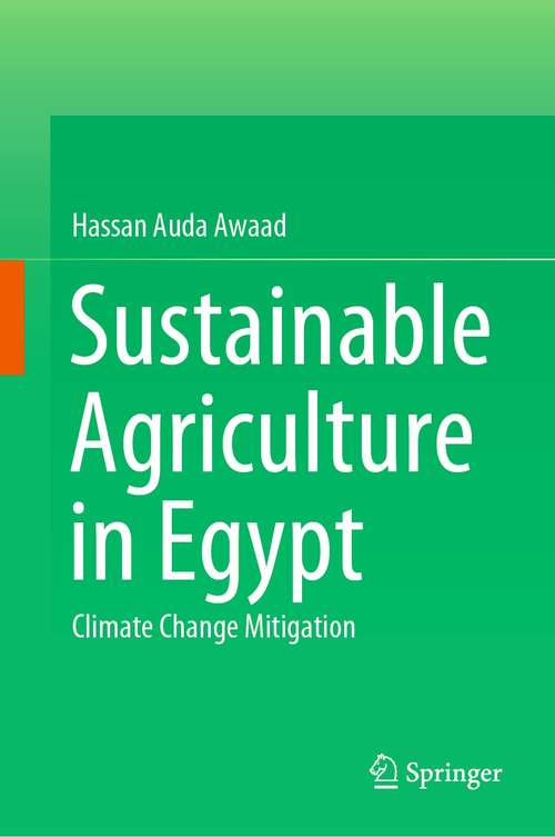 Sustainable Agriculture in Egypt: Climate Change Mitigation