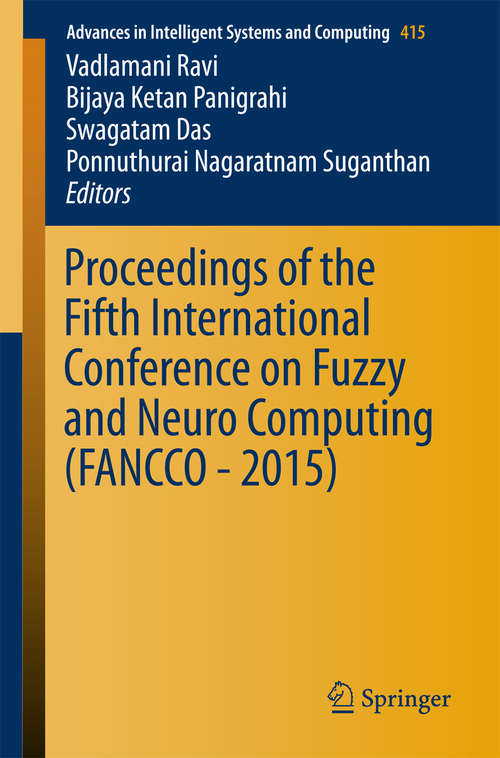 Proceedings of the Fifth International Conference on Fuzzy and Neuro Computing (FANCCO - #2015)