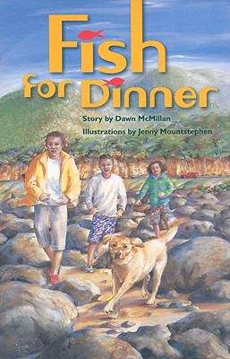 Book cover of Fish for Dinner (Rigby PM Plus Emerald (Levels 25-26), Fountas & Pinnell Select Collections Grade 3 Level M) (Rigby PM Plus Emerald (Levels 25-26), Fountas & Pinnell Select Collections Grade 3 Level M)