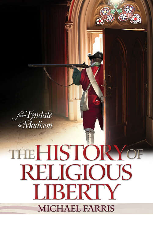 Book cover of History of Religious Liberty, The