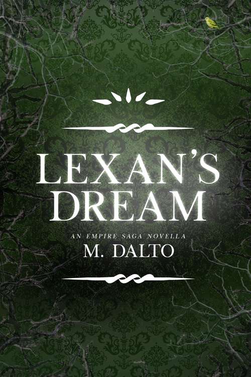 Book cover of Lexan's Dream: An Empire Saga Novella