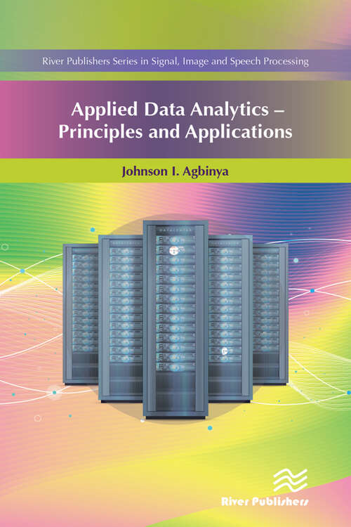 Applied Data Analytics - Principles and Applications