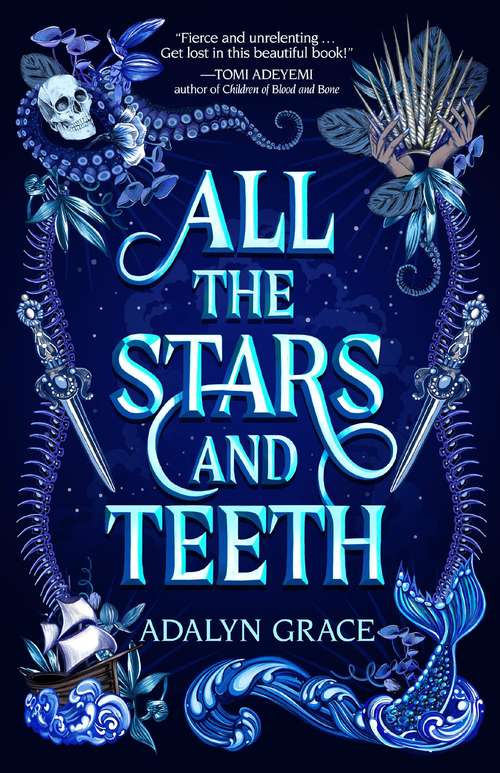 Book cover of All The Stars And Teeth (All The Stars And Teeth #1)
