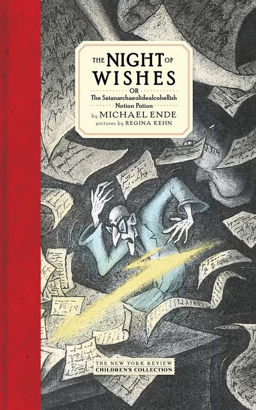 Book cover of The Night of Wishes: or The Satanarchaeolidealcohellish Notion Potion