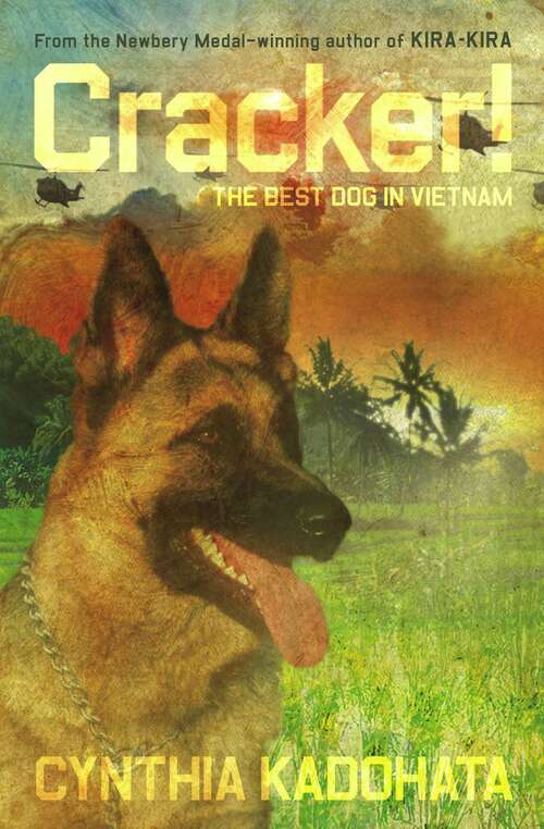 Book cover of Cracker!: The Best Dog In Vietnam