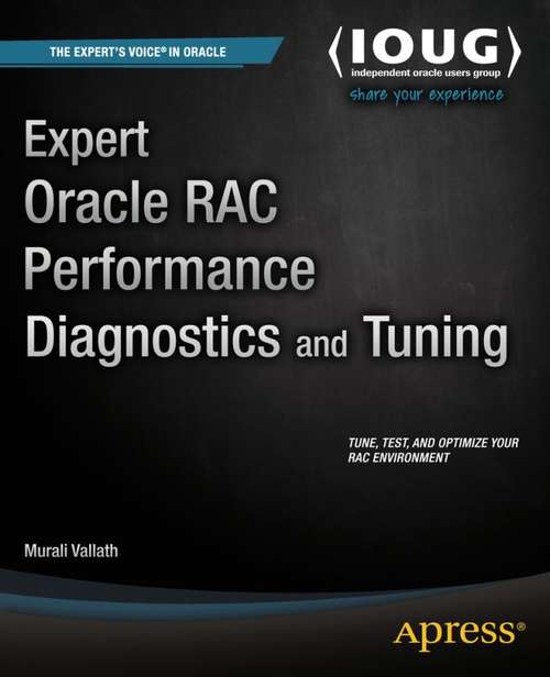 Book cover of Expert Oracle RAC Performance Diagnostics and Tuning