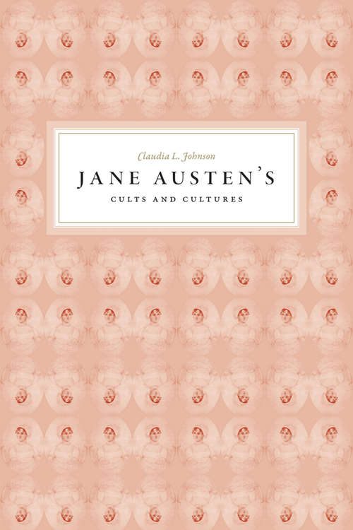 Book cover of Jane Austen's Cults and Cultures