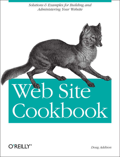 Book cover of Web Site Cookbook