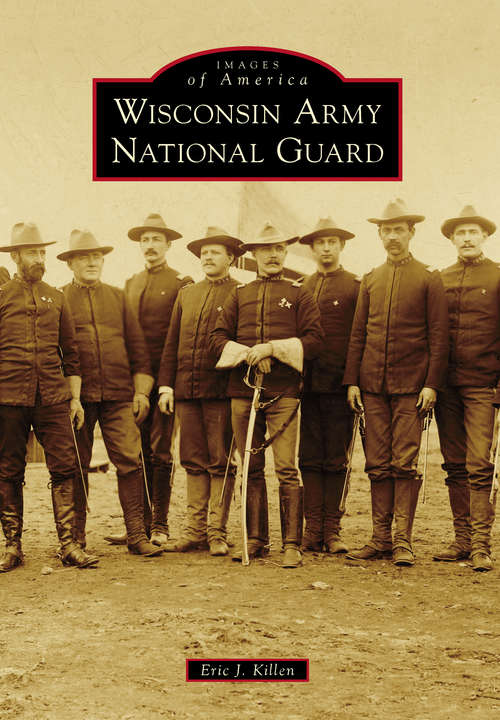 Book cover of Wisconsin Army National Guard