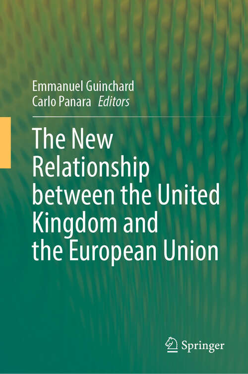 Book cover of The New Relationship between the United Kingdom and the European Union