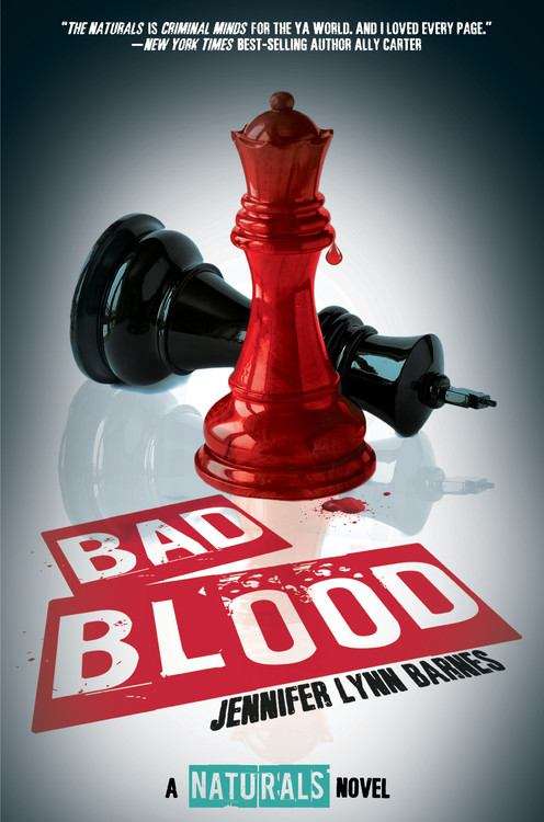 Bad Blood (the Naturals #4)