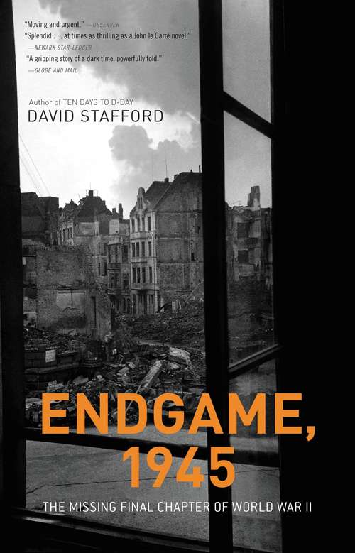 Book cover of Endgame, 1945: The Missing Final Chapter of World War II