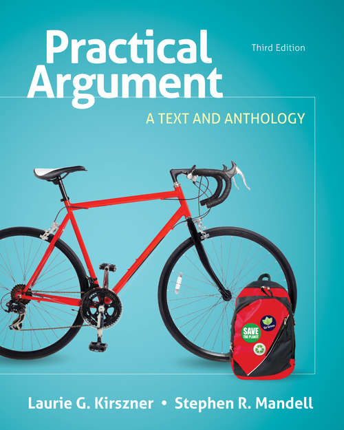 Book cover of Practical Argument: A Text and Anthology, Third Edition
