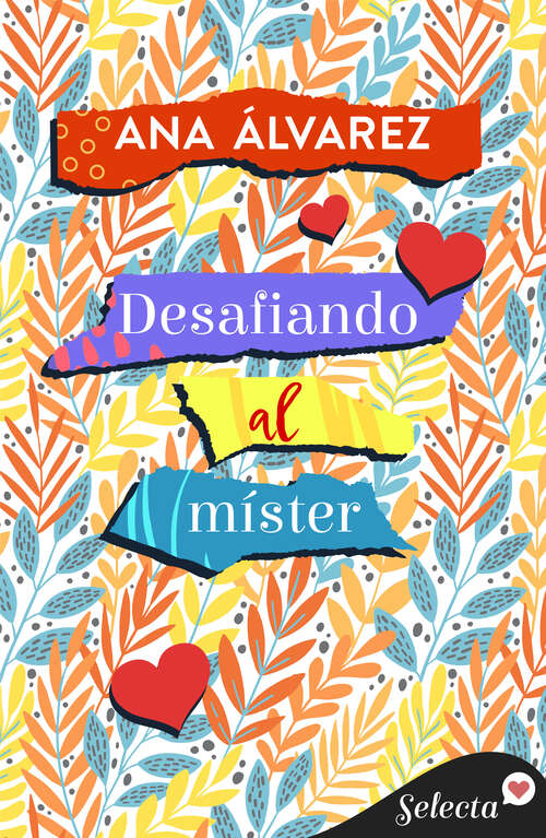 Book cover of Desafiando al míster (Con armas de mujer: Volumen 4)