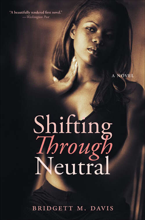 Book cover of Shifting Through Neutral