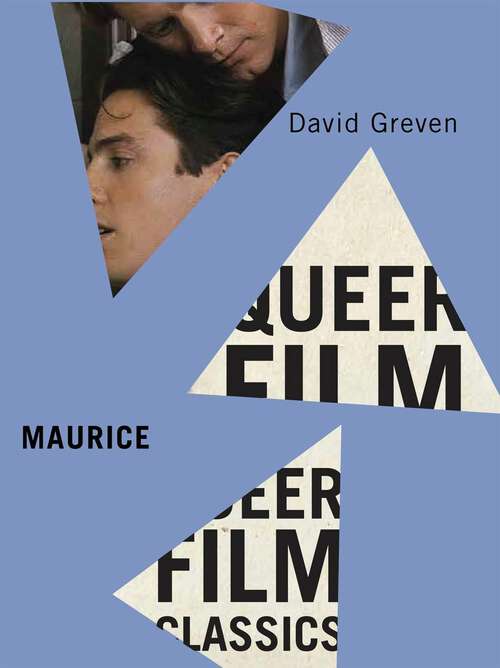 Book cover of Maurice (Queer Film Classics #8)