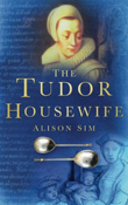 Book cover of The Tudor Housewife