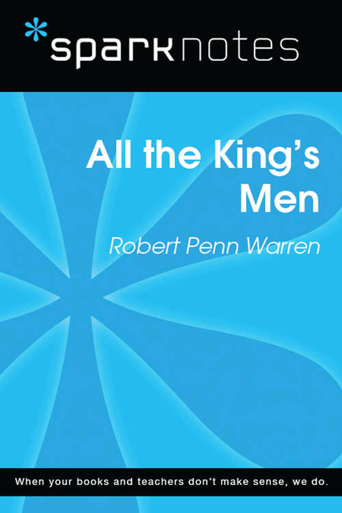 Book cover of All the King's Men (SparkNotes Literature Guide Series)