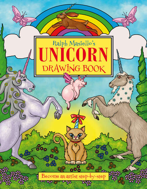 Book cover of Ralph Masiello's Unicorn Drawing Book